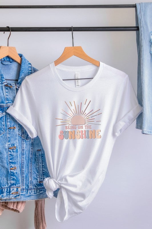 BRING ON THE SUNSHINE TEE