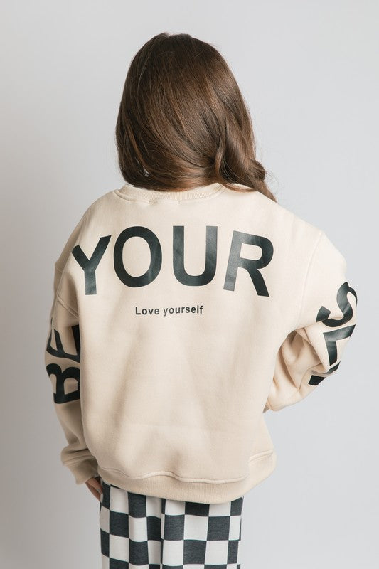KIDS | BE YOURSELF LOVE YOURSELF SWEATSHIRT | NEW COLOR