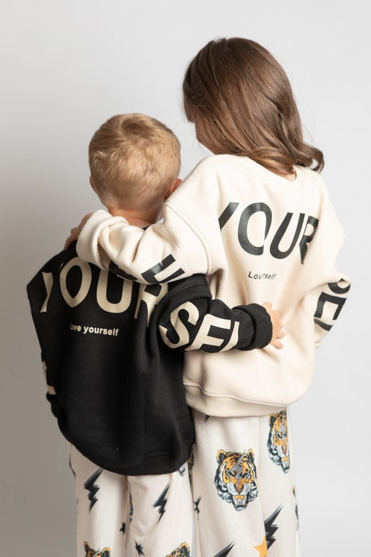 KIDS | BE YOURSELF LOVE YOURSELF SWEATSHIRT